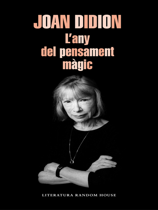 Title details for L'any del pensament màgic by Joan Didion - Wait list